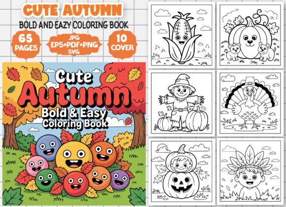 Cute Autumn Bold and Easy Coloring Book: A Creative Journey for Kids and Adults Alike