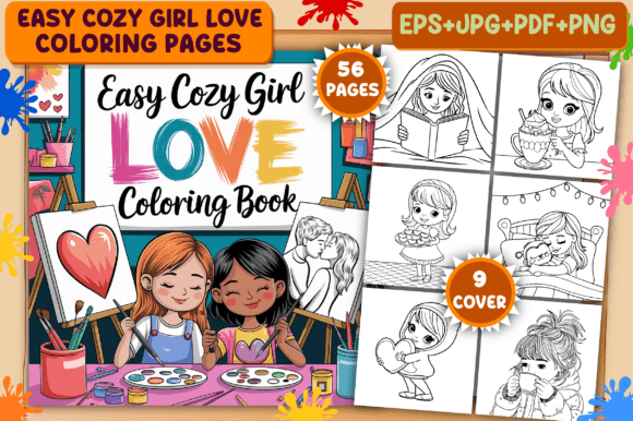 Easy Cozy Girl Love Coloring Pages: A Strategic Tool for Creativity and Engagement