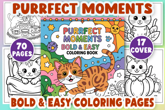Purrfect Moments, Easy Coloring Book: A Creative Escape for Adults